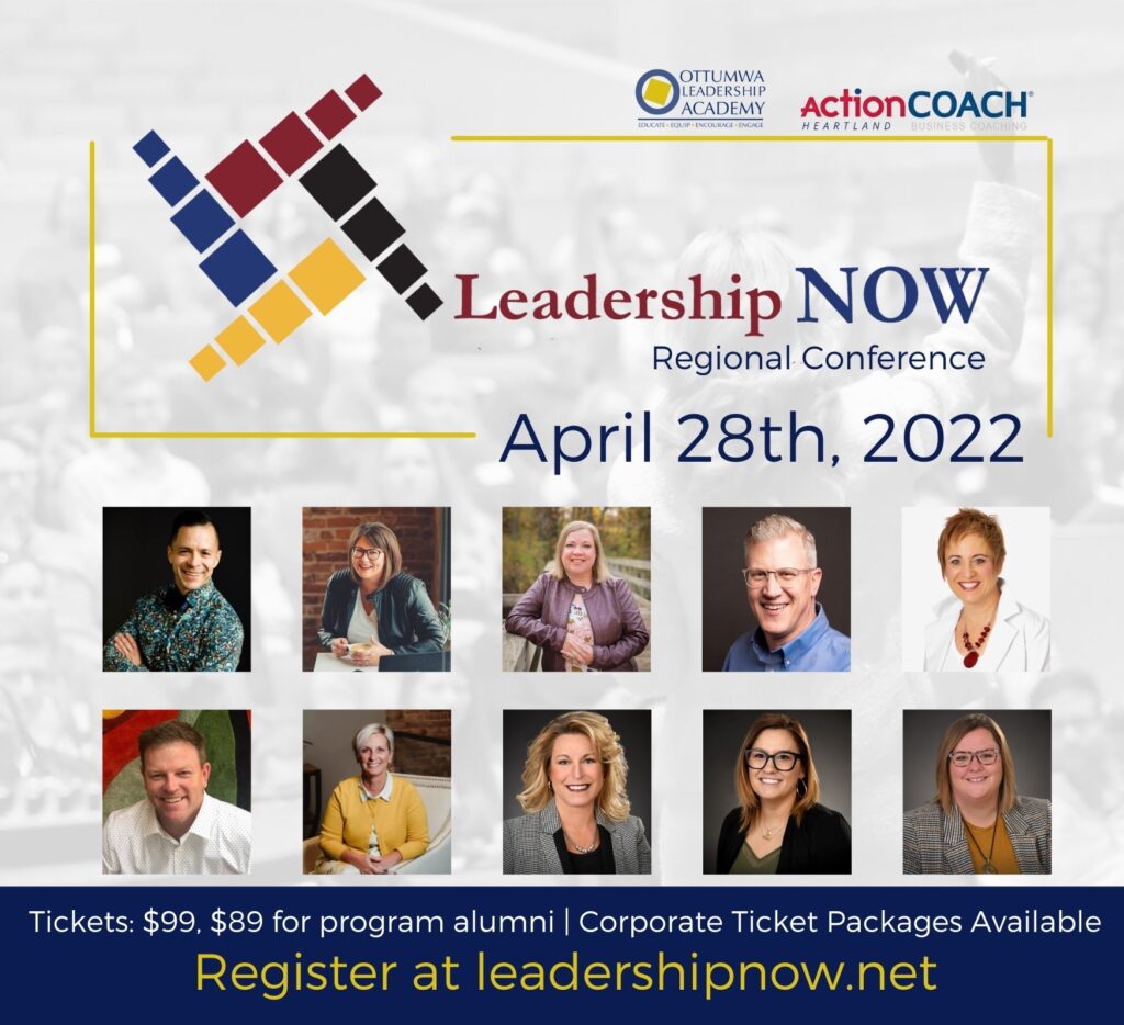 Leadership Now Conference Ottumwa Leadership Academy